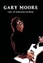 Gary Moore: Live at Monsters of Rock
