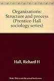 Organizations : structure and process