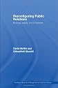 Reconfiguring Public Relations: Ecology, Equity and Enterprise (Routledge Advances in Management and Business Studies)