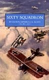 Sixty Squadron RAF: a History of the Squadron in the Great War