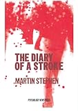 The diary of a stroke