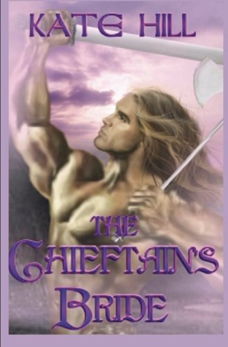 Chieftain's Bride, The