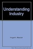 Understanding industry