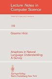 Anaphora in Natural Language Understanding: A Survey (Lecture Notes in Computer Science)