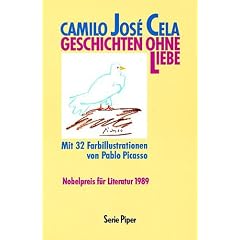 Geschichten ohne Liebe. Mit 32 Farbillustrationen von Pablo Picasso