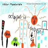 Music : OCTOPUS IN LONDON: Fun and Educational Songs for Children CD; Made by Music Teacher; Pop & Funky