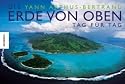 Die Erde von oben - Tag für Tag. Mit