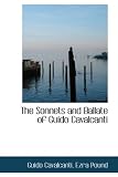 The Sonnets and Ballate of Guido Cavalcanti