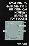 Total quality management in the chemical industry