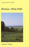 Britain, 1916-1940