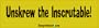 Unskrew the inscrutable - funny bumper stickers (Medium 10x2.8 in.)