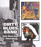 Dirty Blues Band - Dirty Blues Band/Stone Dirt