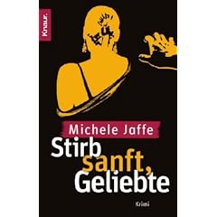 Stirb sanft, Geliebte: Thriller