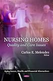 41jBzyF%2B7YL. SL160  nursing home quality|Nursing Homes: Quality and Care Issues (Aging Issues, Health and Financial Alternatives) Reviews