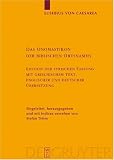 Produkt-Bild: Eusebius von Caesarea - Das Onomastikon der biblischen Ortsnamen: Edition Der Syrischen Fassung Mit Griechischem Text, Englischer Und Deutscher ... Zur Geschichte Der Altchristlichen Literatur)