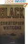 Black: A Novel