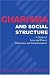 Charisma and Social Structure: A Study of Love and Power, Wholeness and Transformation