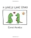 A Lovely Love Story