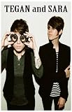 Tegan & Sara - Under Feet Like Ours - Portrait 11x17 Poster
