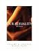 Our Sexuality (with CD-ROM, InfoTrac Workbook, and InfoTrac ) (Advantage)