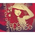 Click here to buy Break the Ice by  Britney Spears .