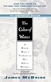 The Color of Water: A Black Man's Tribute to His White Mother