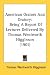 American Orators and Oratory: Being a Report of Lectures Delivered by Thomas Wentworth Higginson (1901)