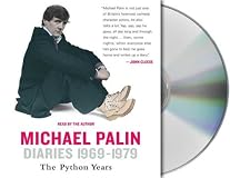 Diaries 1969-1979: The Python Years