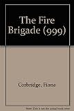 The fire brigade