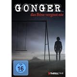 Gonger - Das B�se Vergisst Nievon "Dario Stankewitz"