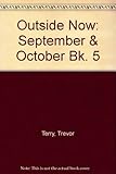 Outside now : September and October