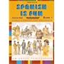 Spanish Is Fun: Lively Lessons for Beginners : Book 1 (Spanish and English Edition)