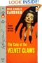 THE CASE OF THE VELVET CLAWS
