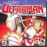 UltraMan: Monster Crisis
