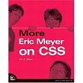 More Eric Meyer on CSS (Voices That Matter)