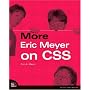 More Eric Meyer on CSS (Voices That Matter)