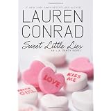 Sweet Little Lies: An L.A. Candy Novel