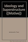 Ideology and superstructure in historical materialism