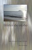 Brotes de otoño (Spanish Edition)