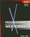 Programming Microsoft® Web Forms (Pro Developer)