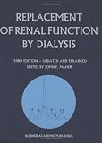 Replacement of Renal Function by Dialysis: A Textbook of Dialysis