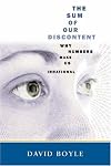 The Sum of Our Discontent: Why Numbers Make Us Irrational
