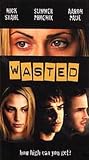 Wasted