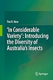 'In considerable variety' : introducing the diversity of Australia's insects