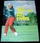 Jack Nicklaus: The Full Swing