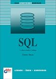 Das Einsteigerseminar SQL