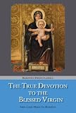 True Devotion to Mary