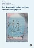 Produkt-Bild: Das Gruppendiskussionsverfahren in der Forschungspraxis