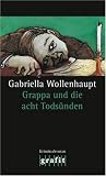 Grappa und die acht Todsünden
