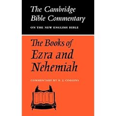 The Books of Ezra and Nehemiah (Cambridge Bible Commentaries on the Old Testament)